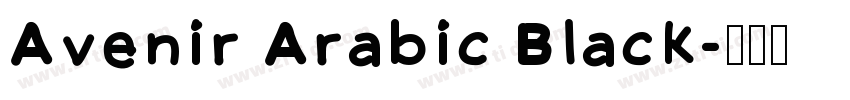Avenir Arabic Black字体转换